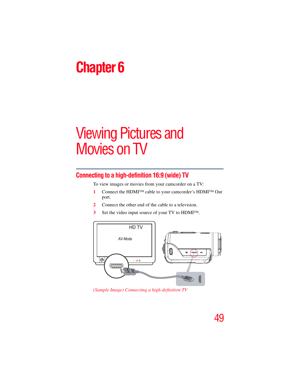 Chapter 6: viewing pictures and movies on tv, Connecting to a high-definition 16:9 (wide) tv, Viewing pictures and movies on tv | Chapter 6 | Toshiba Camileo X100 User Manual | Page 49 / 143