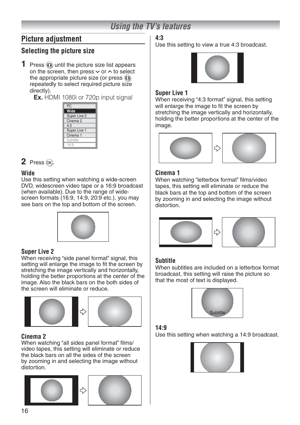 Using the tv’s features, Picture adjustment, Selecting the picture size | Toshiba 37A3500A User Manual | Page 16 / 36