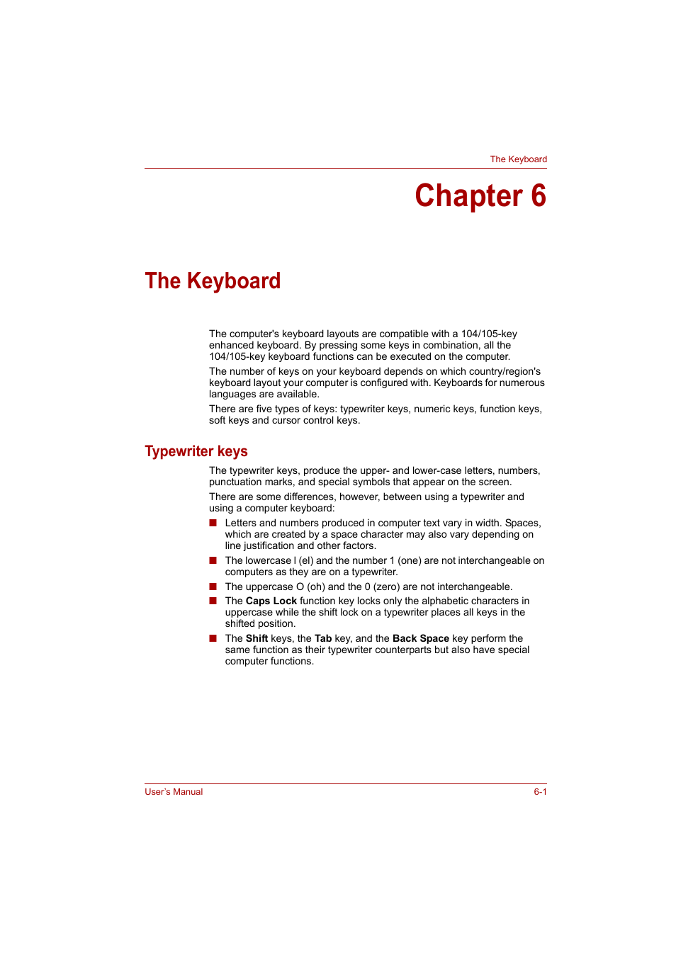 Chapter 6: the keyboard, Typewriter keys, Chapter 6 | The keyboard, Typewriter keys -1, Keyboard | Toshiba P200 Series User Manual | Page 100 / 183