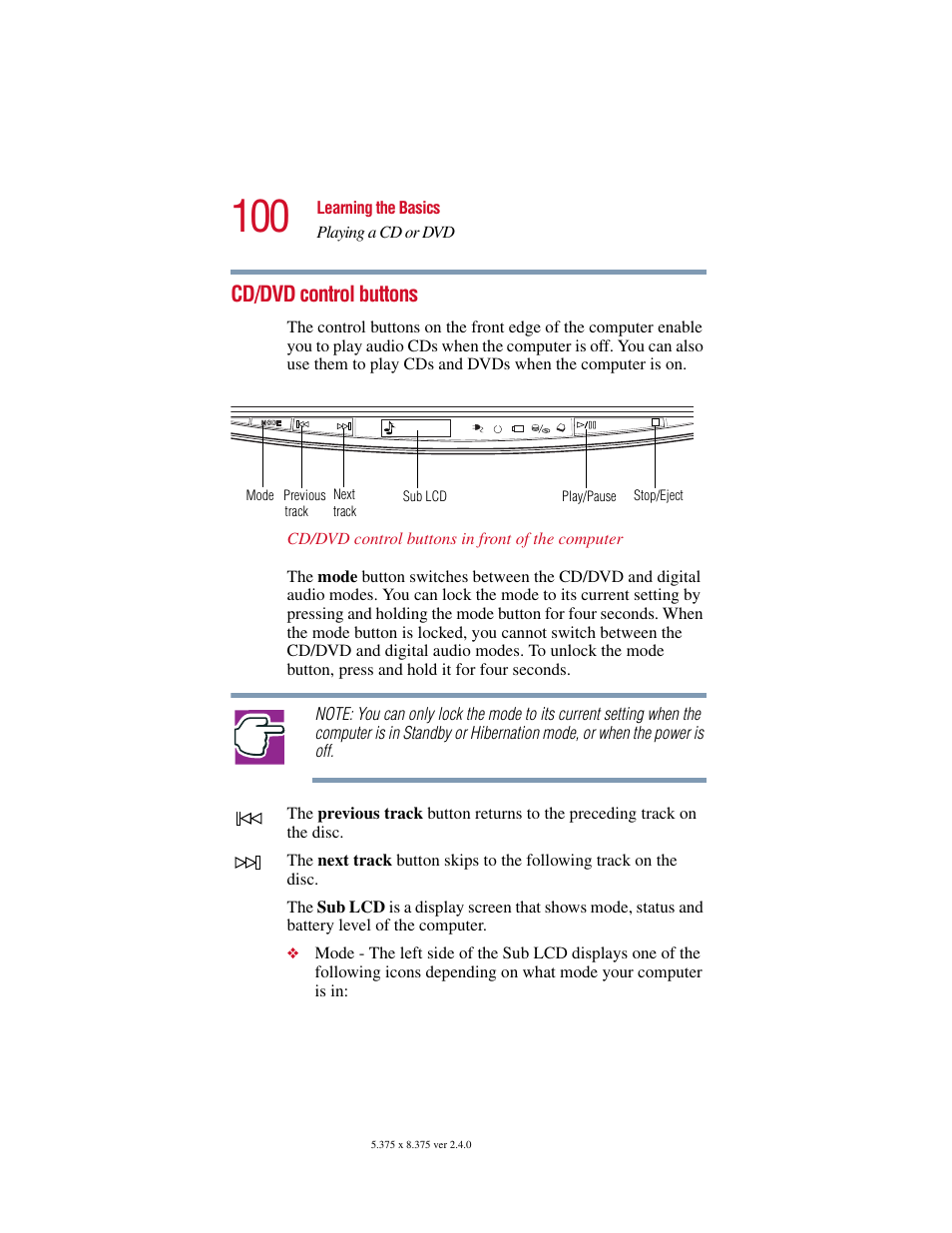 Cd/dvd control buttons | Toshiba Satellite 5205 Series User Manual | Page 100 / 312