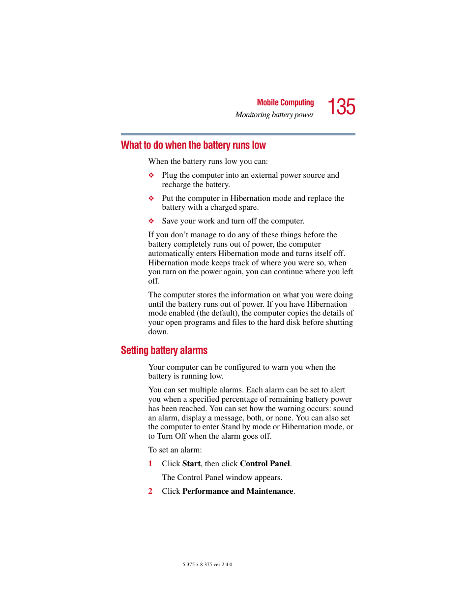 What to do when the battery runs low, Setting battery alarms | Toshiba Satellite 5205 Series User Manual | Page 135 / 312