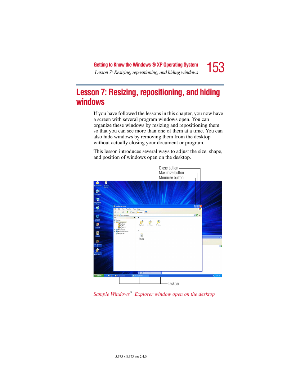 Lesson 7: resizing, repositioning, and hiding, Windows | Toshiba Satellite 5205 Series User Manual | Page 153 / 312