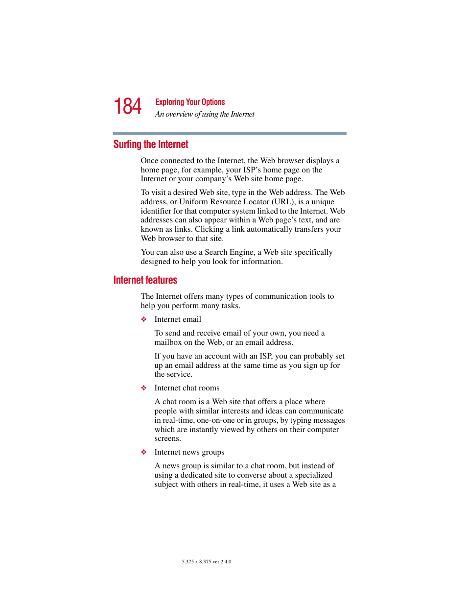 Surfing the internet, Internet features, Surfing the internet internet features | Toshiba Satellite 5205 Series User Manual | Page 184 / 312