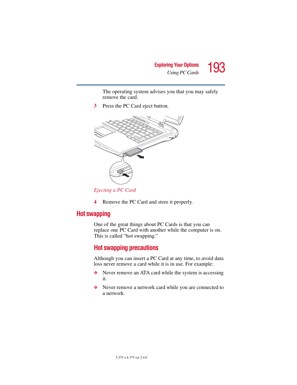 Hot swapping | Toshiba Satellite 5205 Series User Manual | Page 193 / 312