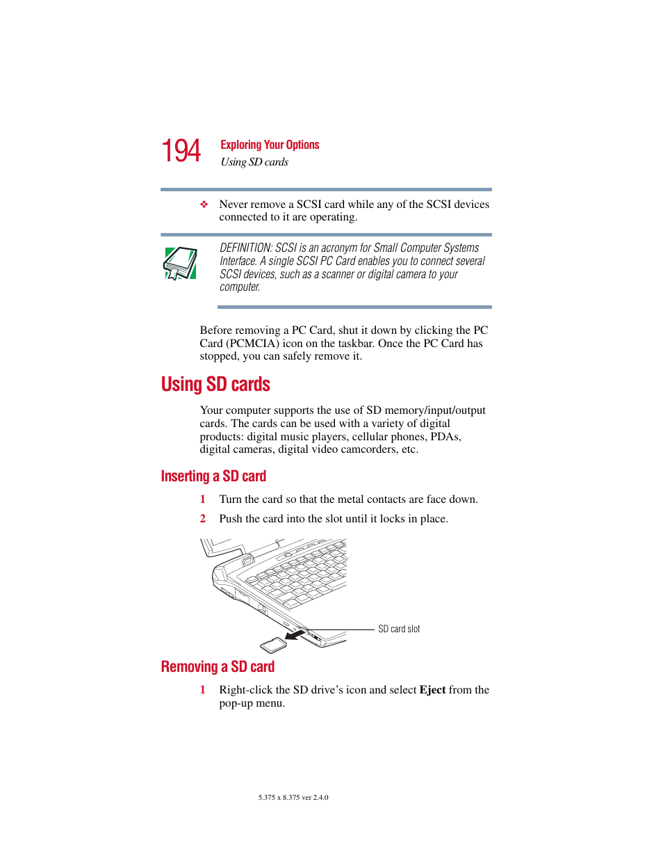 Using sd cards, Inserting a sd card, Removing a sd card | Inserting a sd card removing a sd card | Toshiba Satellite 5205 Series User Manual | Page 194 / 312