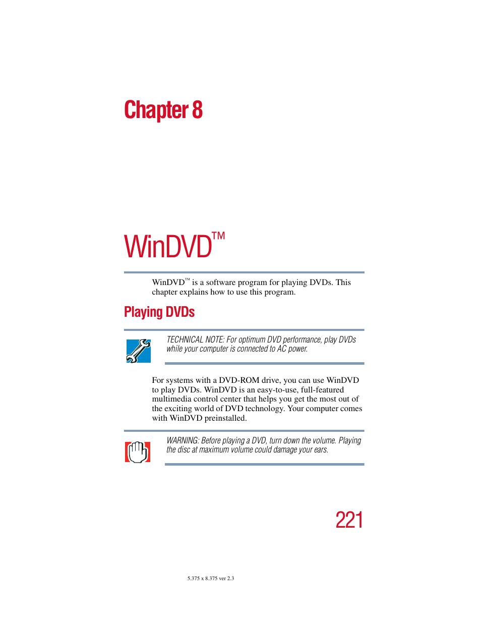 Chapter 8 - windvd, Playing dvds, Chapter 8: windvd | Windvd, Chapter 8 | Toshiba Satellite 5205 Series User Manual | Page 221 / 312