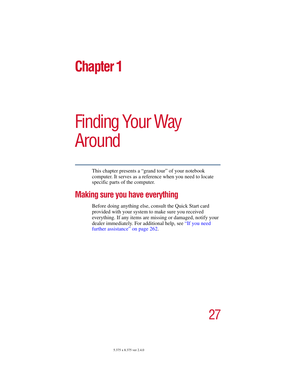 Chapter 1 - finding your way around, Making sure you have everything, Chapter 1: finding your way around | Finding your way around, Chapter 1 | Toshiba Satellite 5205 Series User Manual | Page 27 / 312