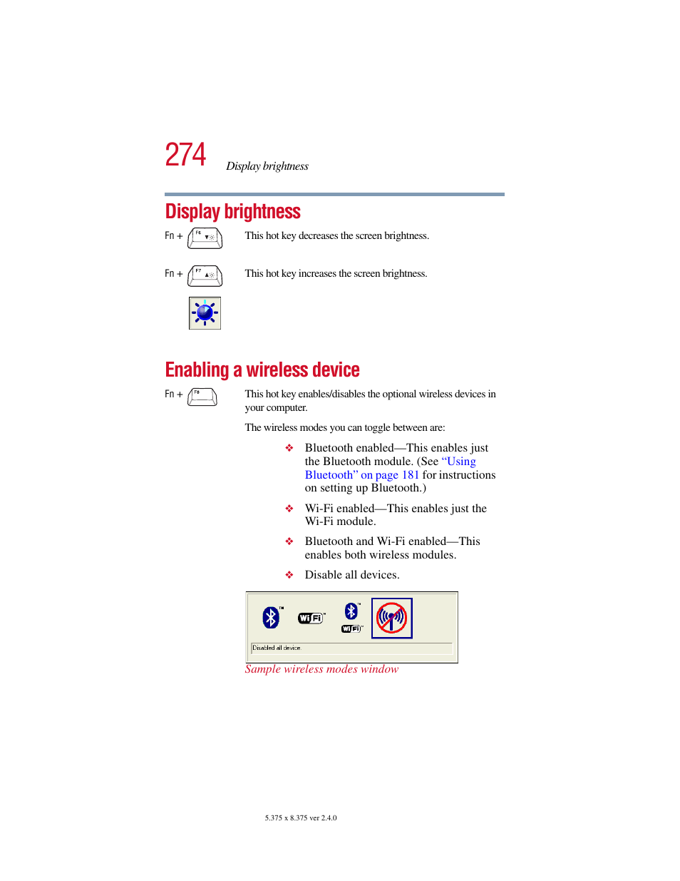 Display brightness, Enabling a wireless device, Display brightness enabling a wireless device | Toshiba Satellite 5205 Series User Manual | Page 274 / 312