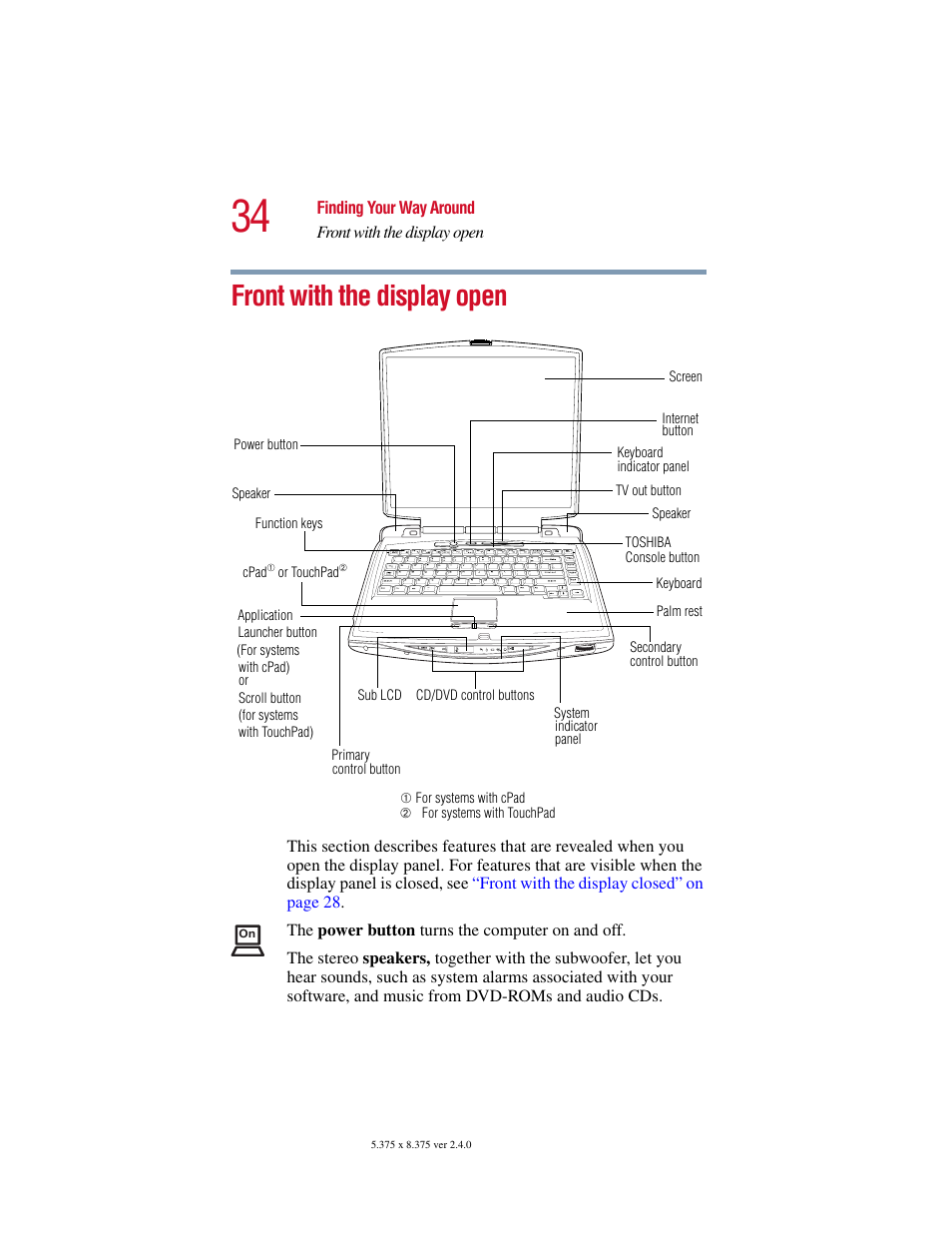 Front with the display open | Toshiba Satellite 5205 Series User Manual | Page 34 / 312