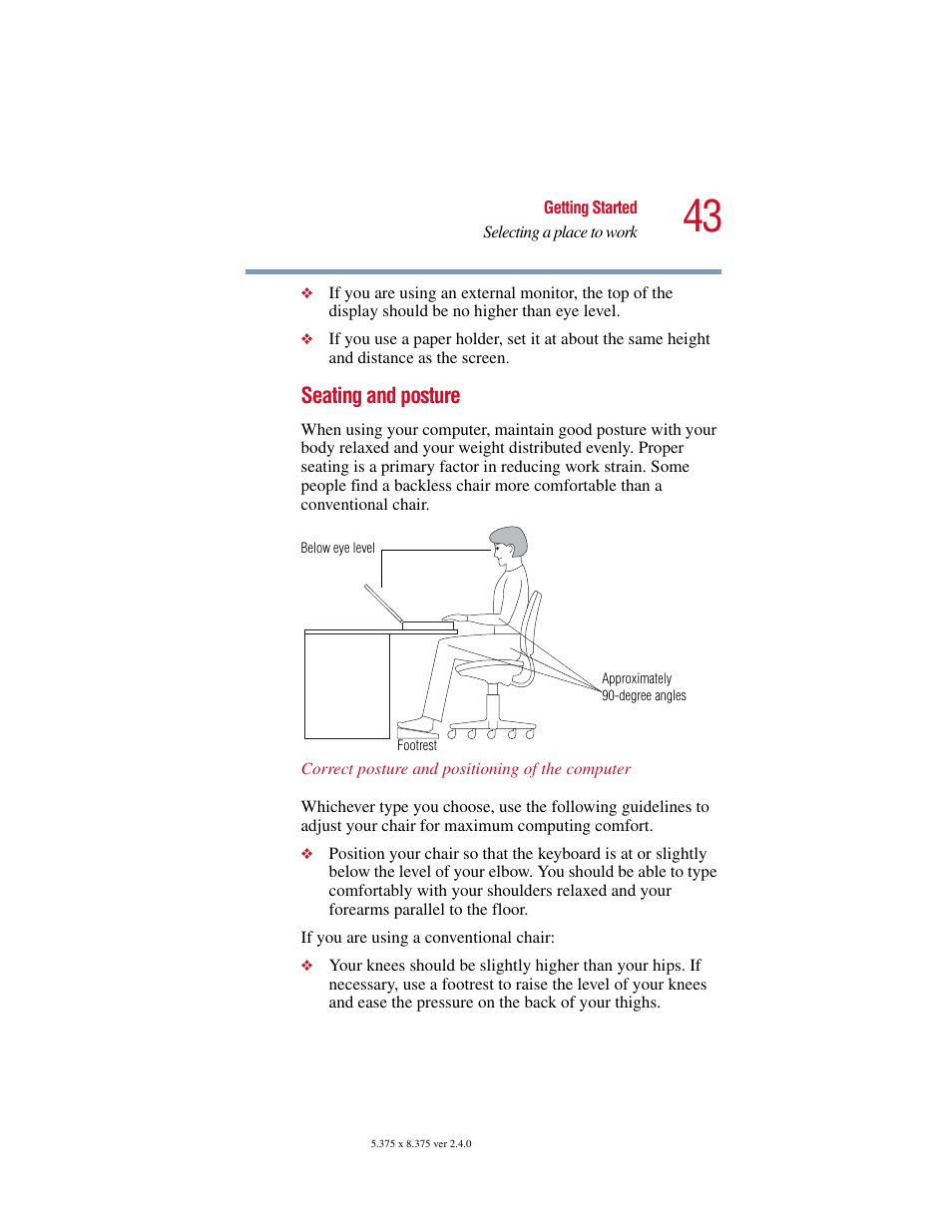 Seating and posture | Toshiba Satellite 5205 Series User Manual | Page 43 / 312