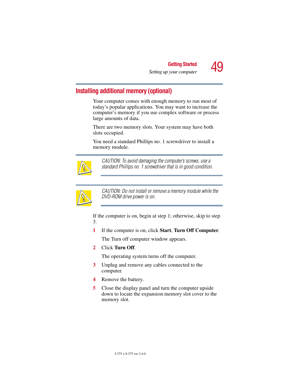 Installing additional memory (optional), Installing additional, Installing additional memory | Toshiba Satellite 5205 Series User Manual | Page 49 / 312