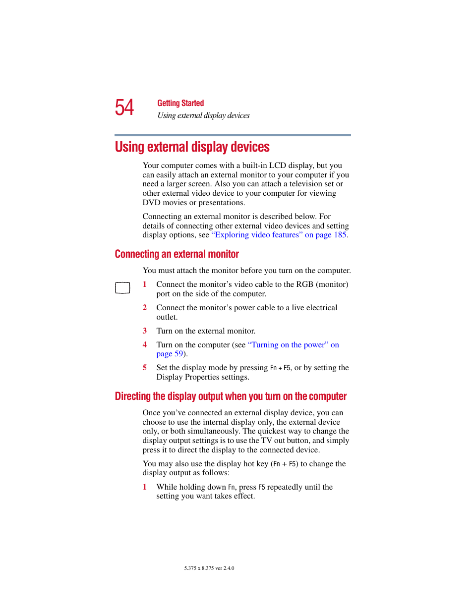 Using external display devices, Connecting an external monitor, Computer | Directing the display output when | Toshiba Satellite 5205 Series User Manual | Page 54 / 312