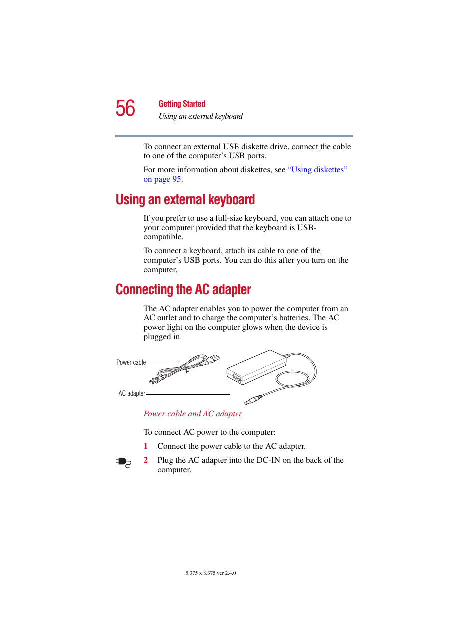 Using an external keyboard, Connecting the ac adapter, Using an external | Toshiba Satellite 5205 Series User Manual | Page 56 / 312