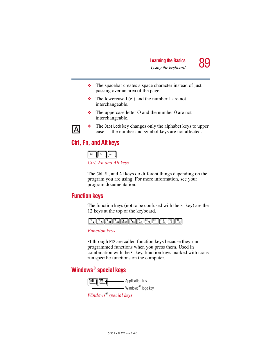 Ctrl, fn, and alt keys, Function keys, Windows® special keys | Ctrl, fn, and alt keys function keys windows, Windows, Special keys | Toshiba Satellite 5205 Series User Manual | Page 89 / 312