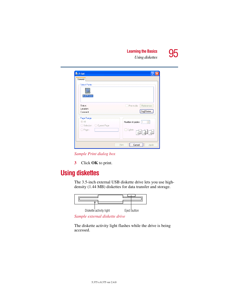 Using diskettes | Toshiba Satellite 5205 Series User Manual | Page 95 / 312