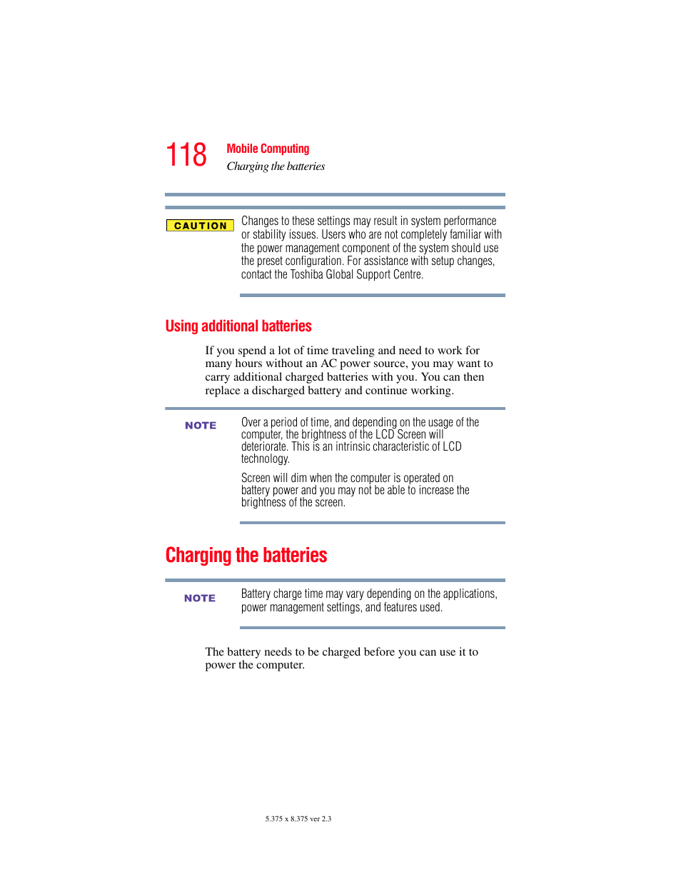 Using additional batteries, Charging the batteries | Toshiba SATELLITE A60 User Manual | Page 118 / 242