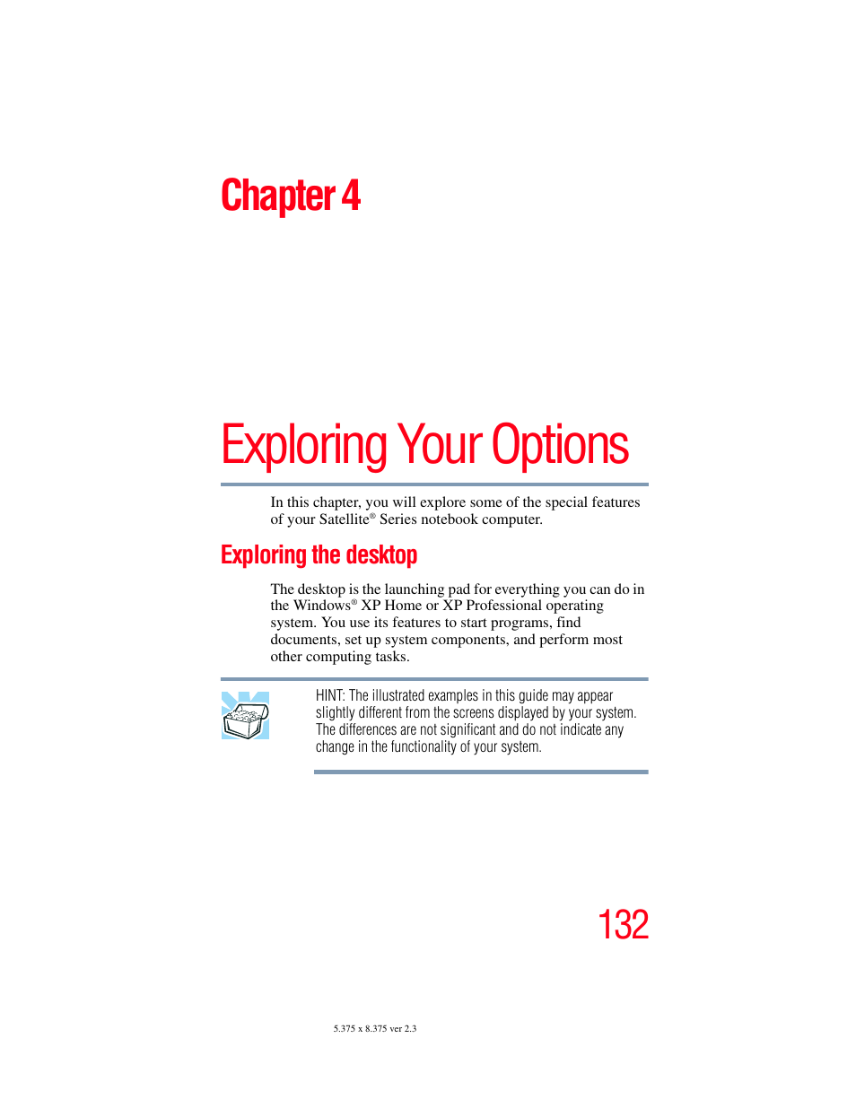 Chapter 4: exploring your options, Exploring the desktop, Exploring your options | Chapter 4 | Toshiba SATELLITE A60 User Manual | Page 132 / 242