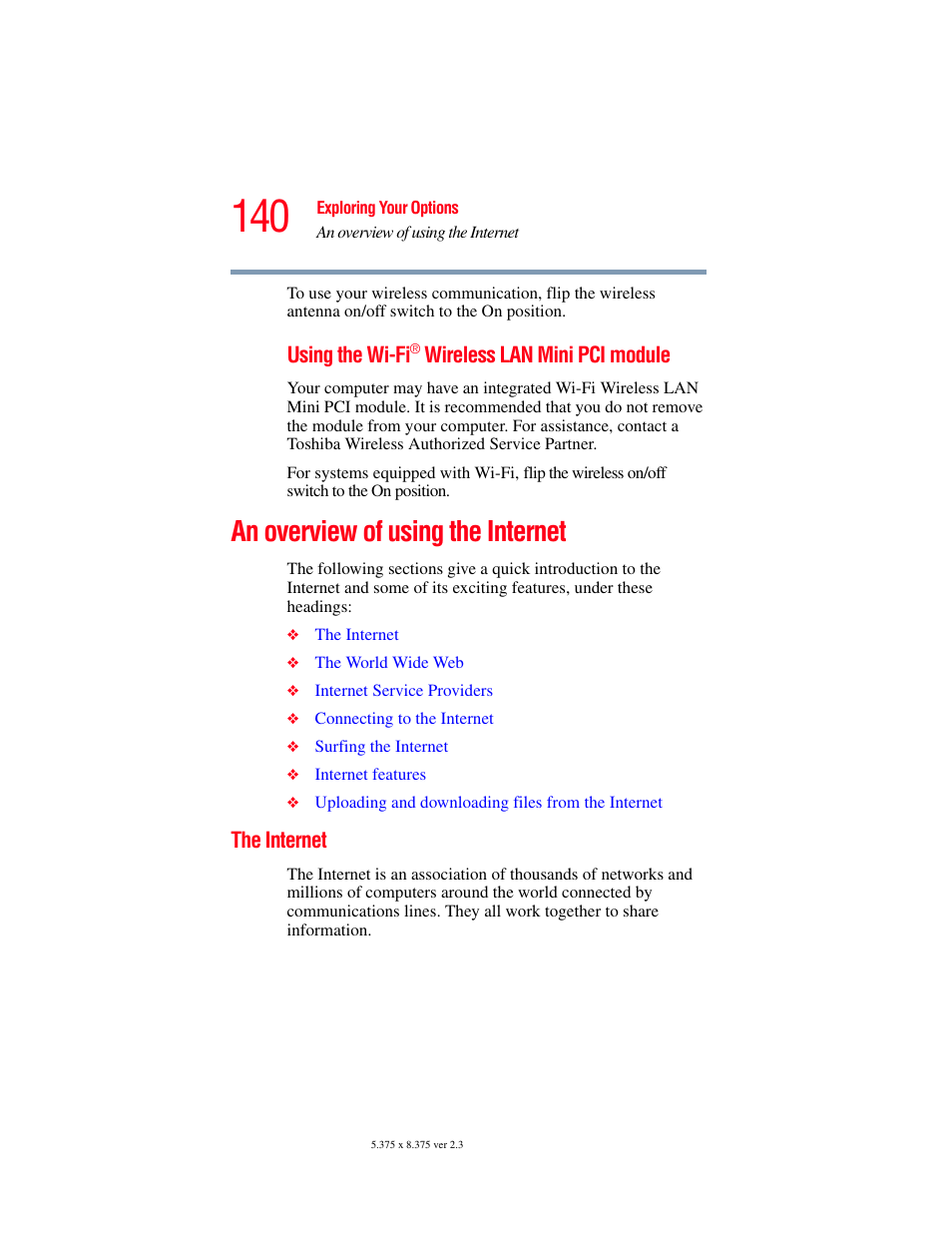 An overview of using the internet, The internet | Toshiba SATELLITE A60 User Manual | Page 140 / 242