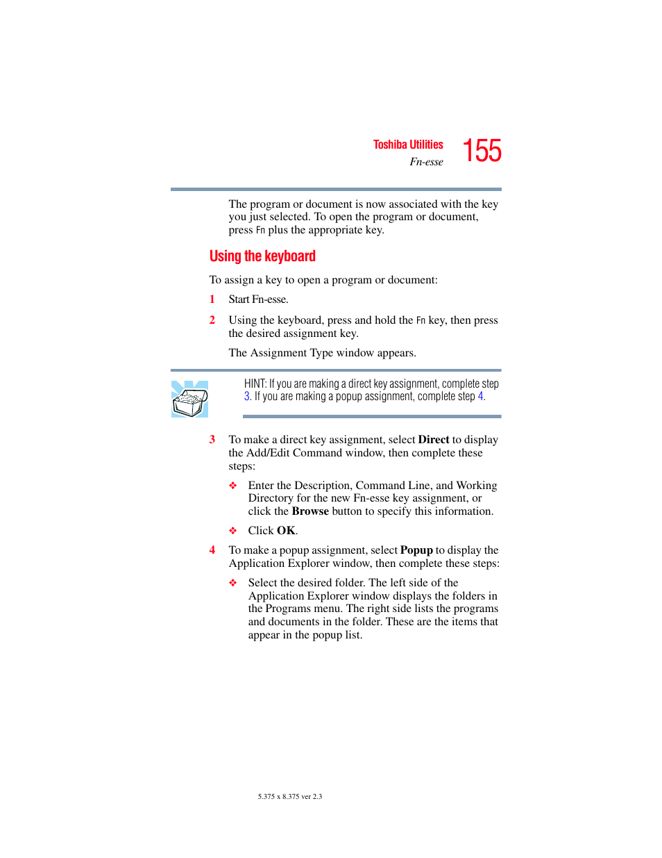 Using the keyboard | Toshiba SATELLITE A60 User Manual | Page 155 / 242