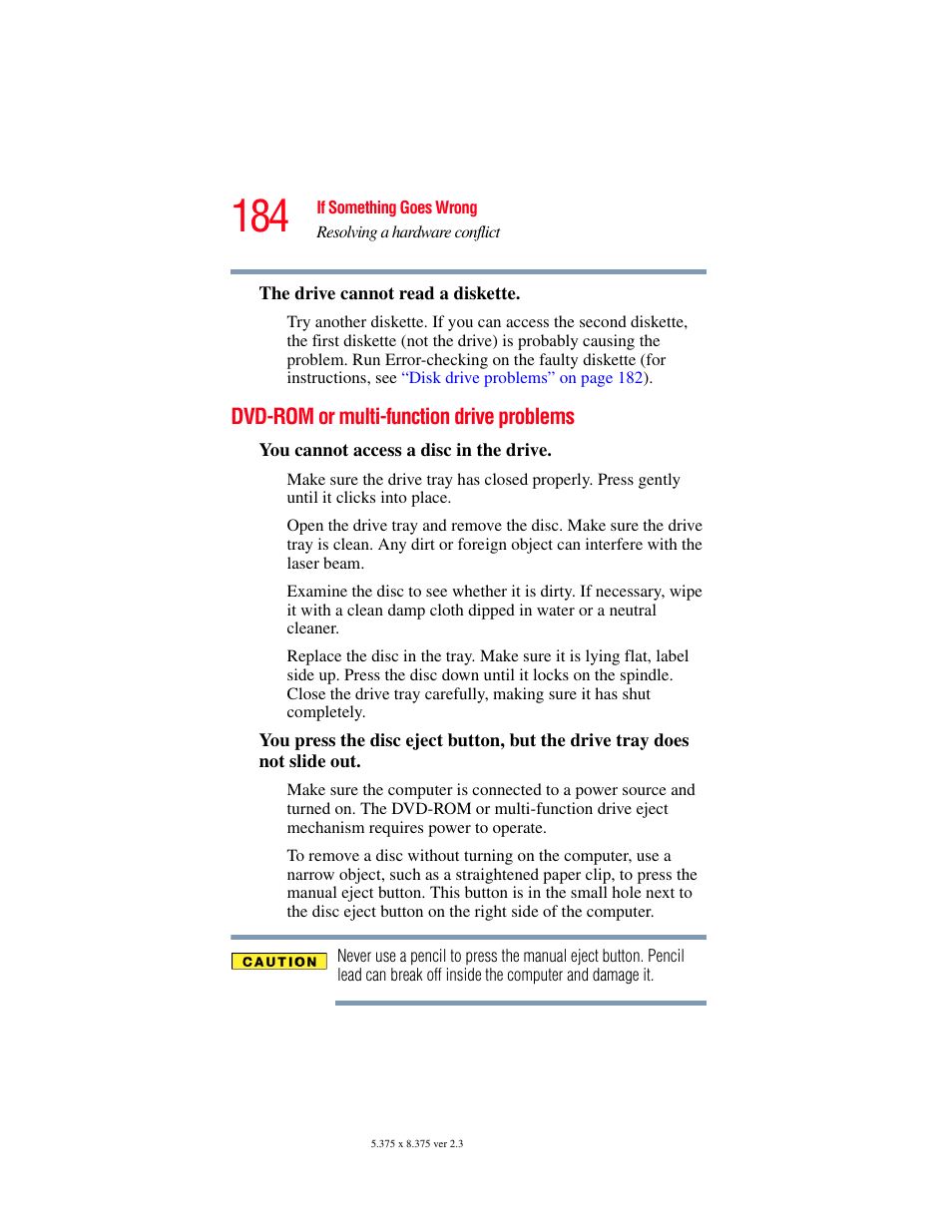 Dvd-rom or multi-function drive problems | Toshiba SATELLITE A60 User Manual | Page 184 / 242