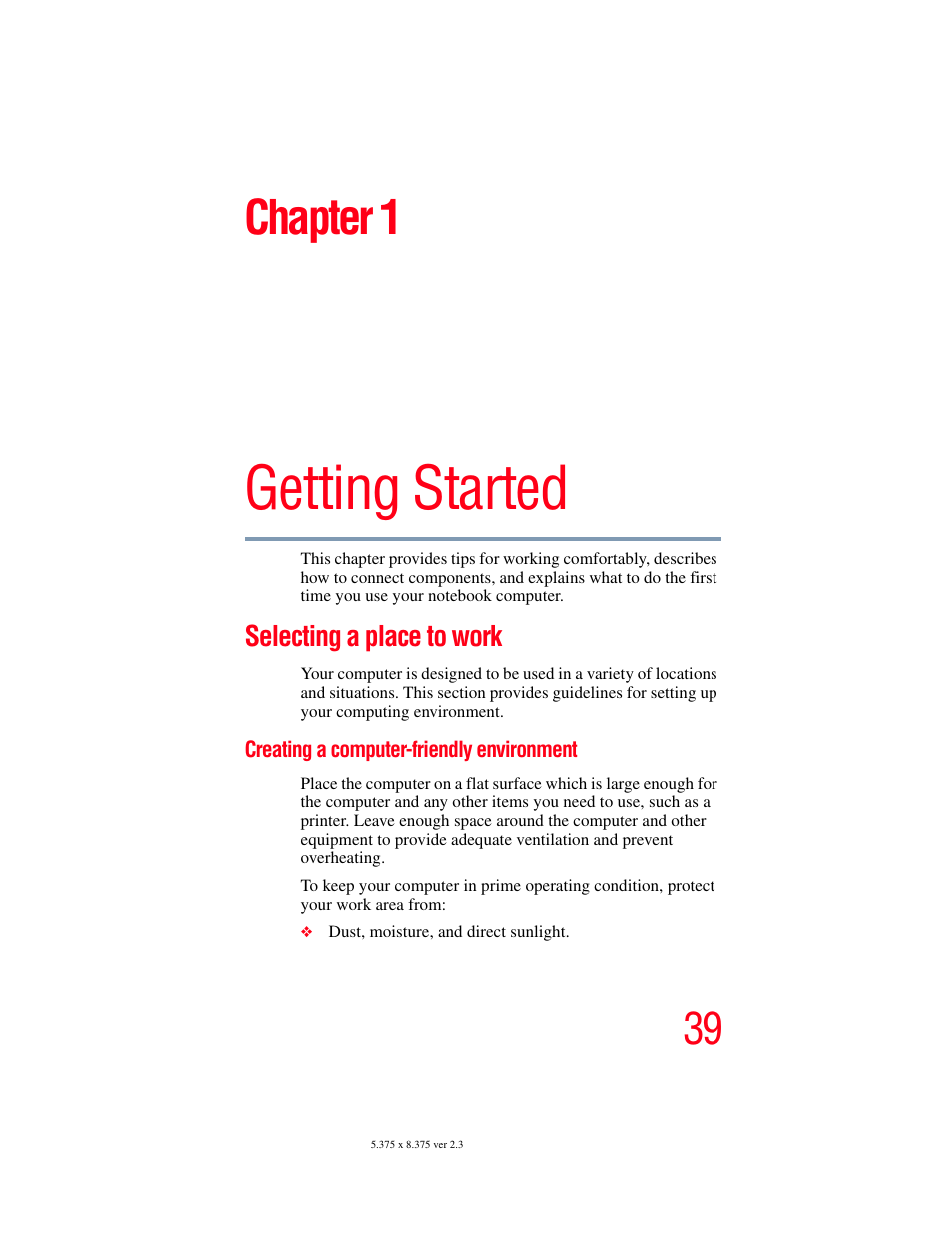 Chapter 1: getting started, Selecting a place to work, Creating a computer-friendly environment | Getting started, Chapter 1 | Toshiba SATELLITE A60 User Manual | Page 39 / 242