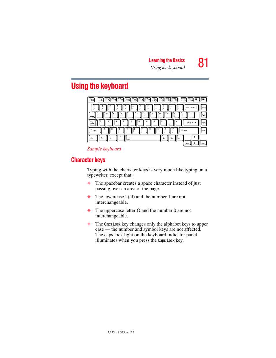 Using the keyboard, Character keys | Toshiba SATELLITE A60 User Manual | Page 81 / 242