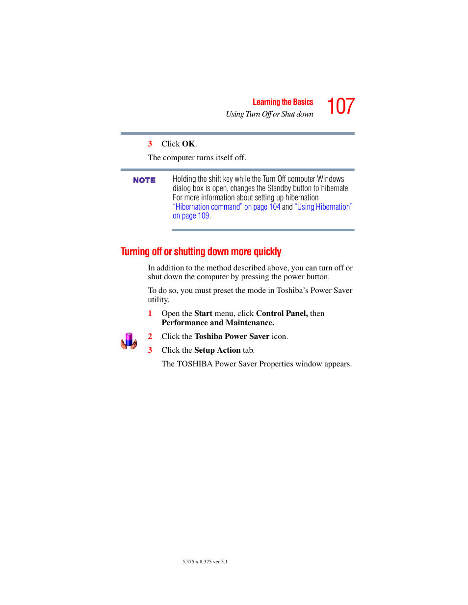 Turning off or shutting down more quickly | Toshiba A45 User Manual | Page 107 / 277