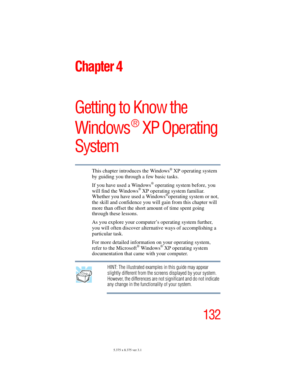 Chapter 4: getting to know the windows, Getting to know the windows, Xp operating system | Chapter 4 | Toshiba A45 User Manual | Page 132 / 277