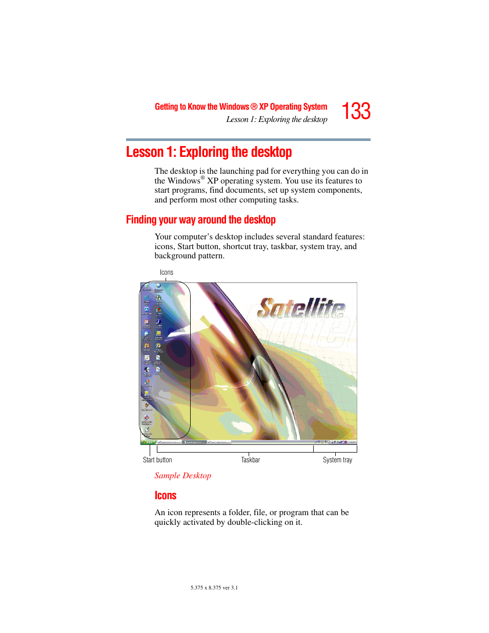 Lesson 1: exploring the desktop, Finding your way around the desktop | Toshiba A45 User Manual | Page 133 / 277