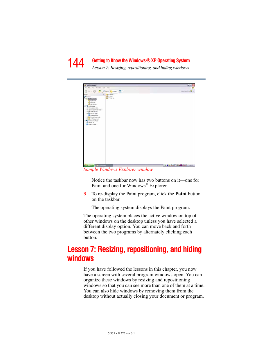 Lesson 7: resizing, repositioning, And hiding windows | Toshiba A45 User Manual | Page 144 / 277