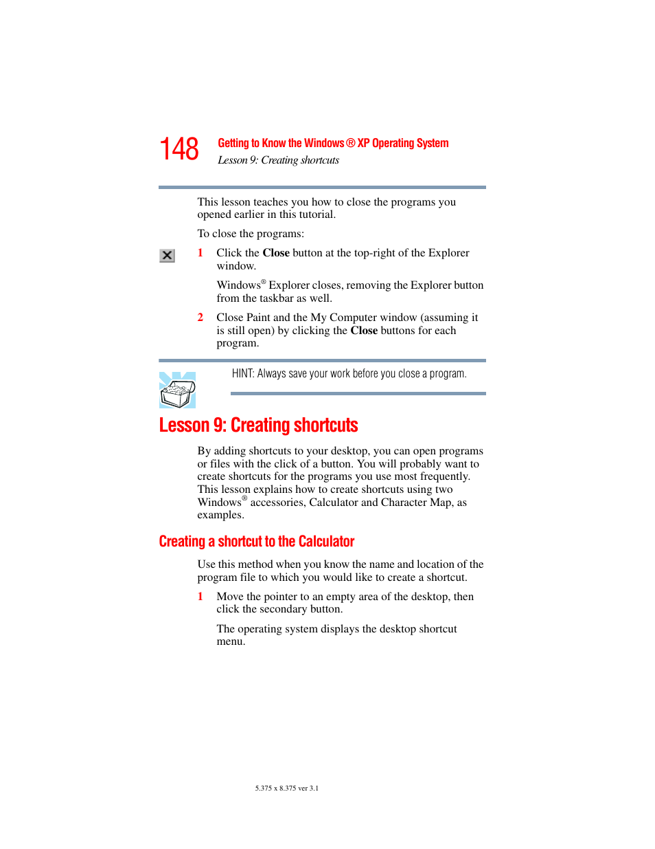 Lesson 9: creating shortcuts, Creating a shortcut to the calculator | Toshiba A45 User Manual | Page 148 / 277