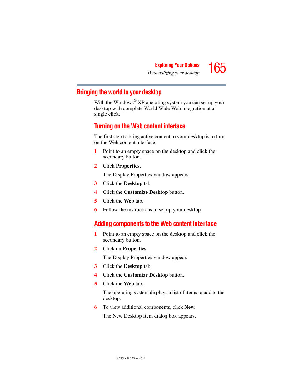 Bringing the world to your desktop, Turning on the web content interface, Adding components to the web content | Interface | Toshiba A45 User Manual | Page 165 / 277