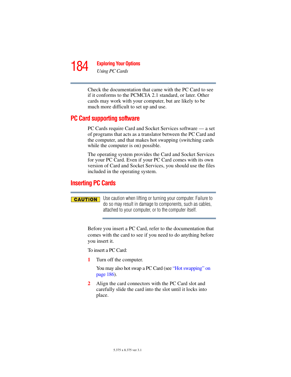 Pc card supporting software, Inserting pc cards, Pc card supporting software inserting pc cards | Toshiba A45 User Manual | Page 184 / 277