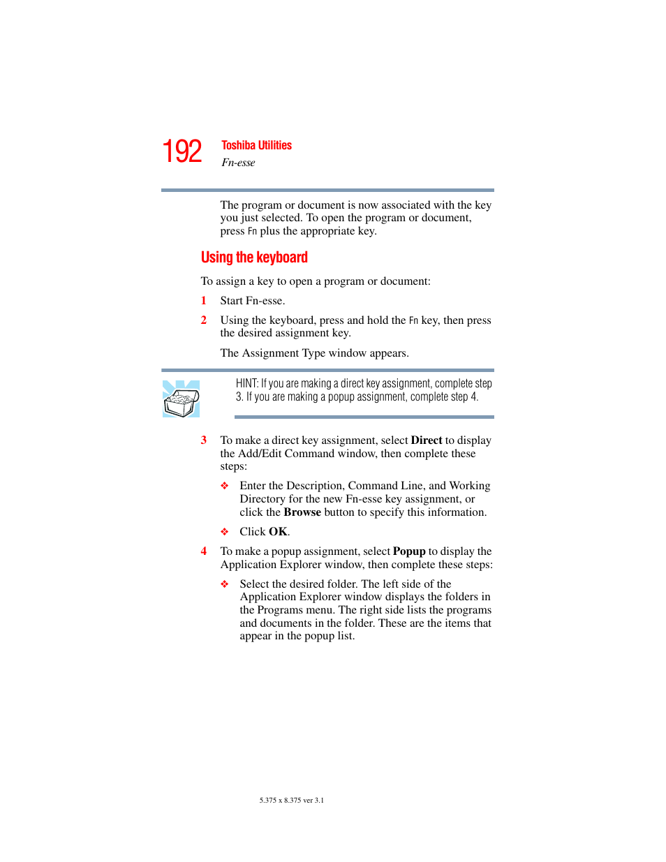 Using the keyboard | Toshiba A45 User Manual | Page 192 / 277