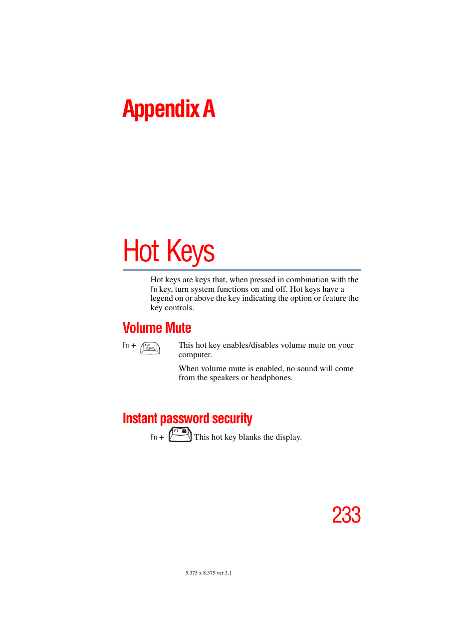 Appendix a: hot keys, Volume mute, Instant password security | Volume mute instant password security, Hot keys, Appendix a | Toshiba A45 User Manual | Page 233 / 277