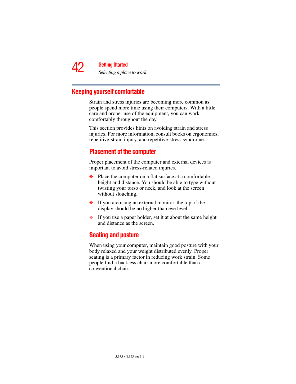 Keeping yourself comfortable | Toshiba A45 User Manual | Page 42 / 277