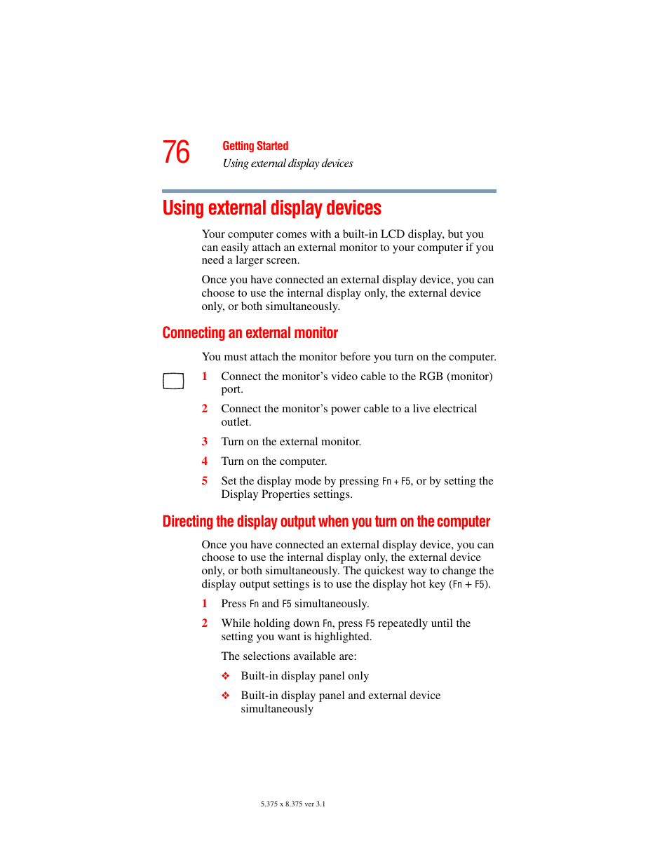 Using external display devices, Connecting an external monitor, When you turn on the computer | Using external | Toshiba A45 User Manual | Page 76 / 277