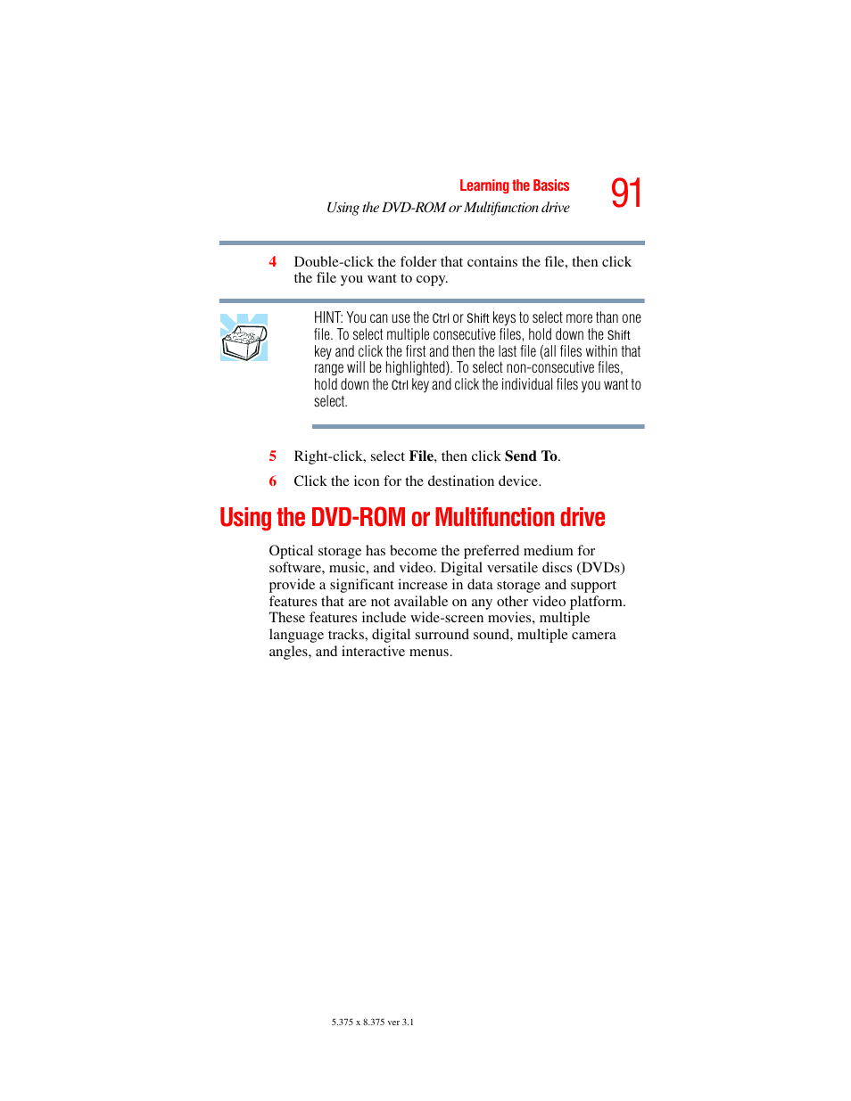 Using the dvd-rom or multifunction drive | Toshiba A45 User Manual | Page 91 / 277