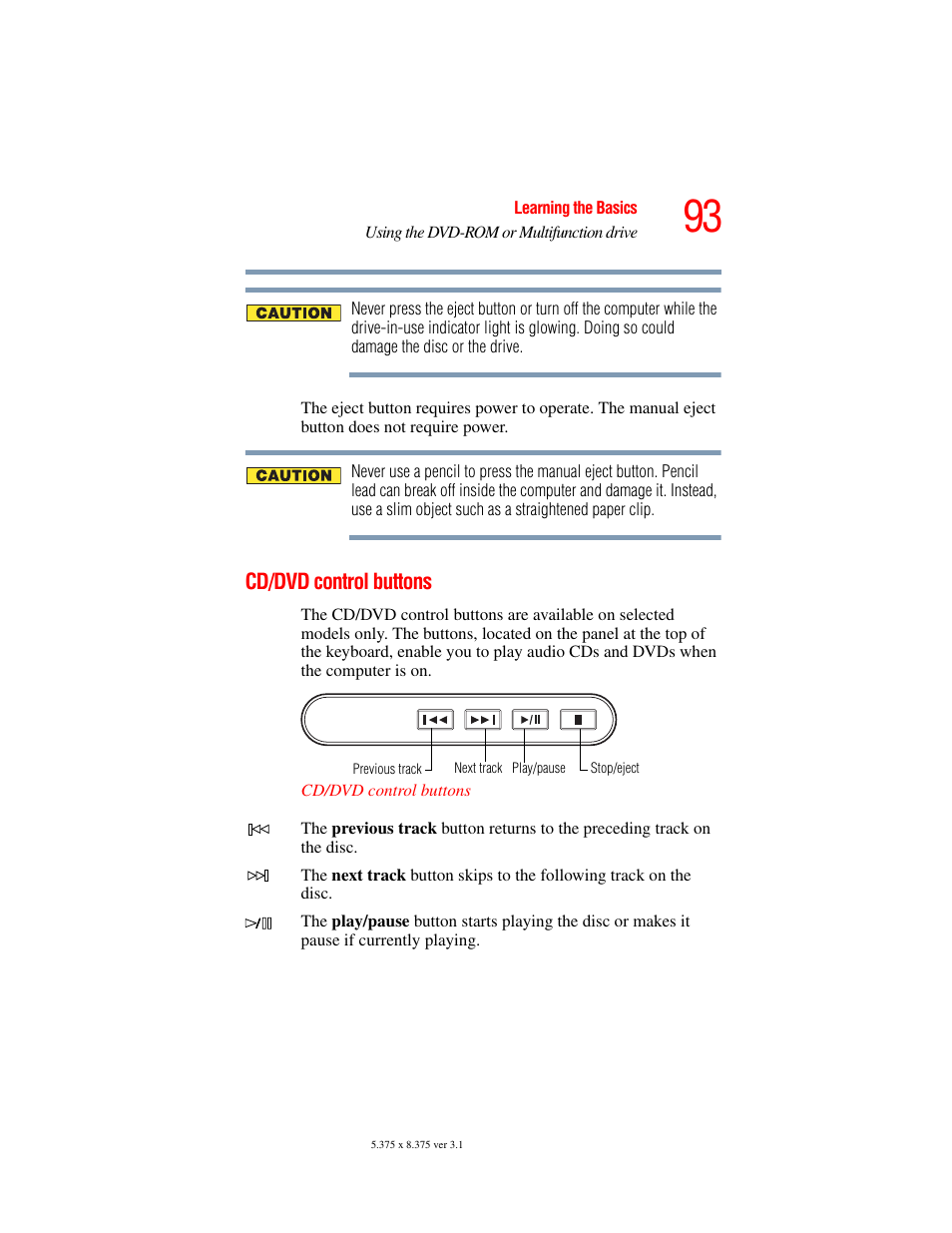 Cd/dvd control buttons | Toshiba A45 User Manual | Page 93 / 277