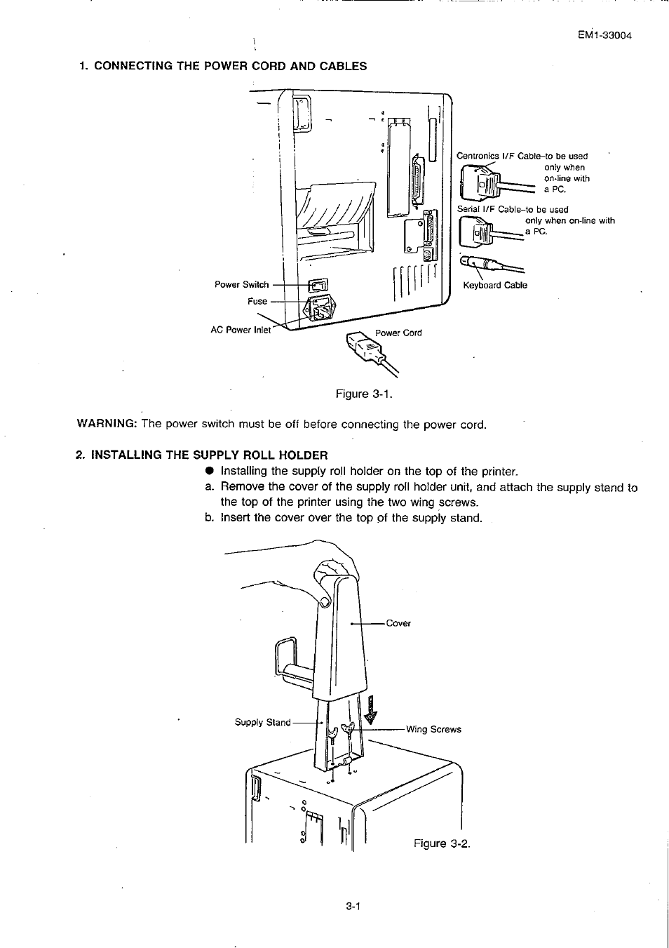 Connecting the power cord and cables, Installing the supply roll holder, Connecting the power cord and cables -1 | Installing the supply roll holder -1 | Toshiba TEC B-30 Series User Manual | Page 24 / 49