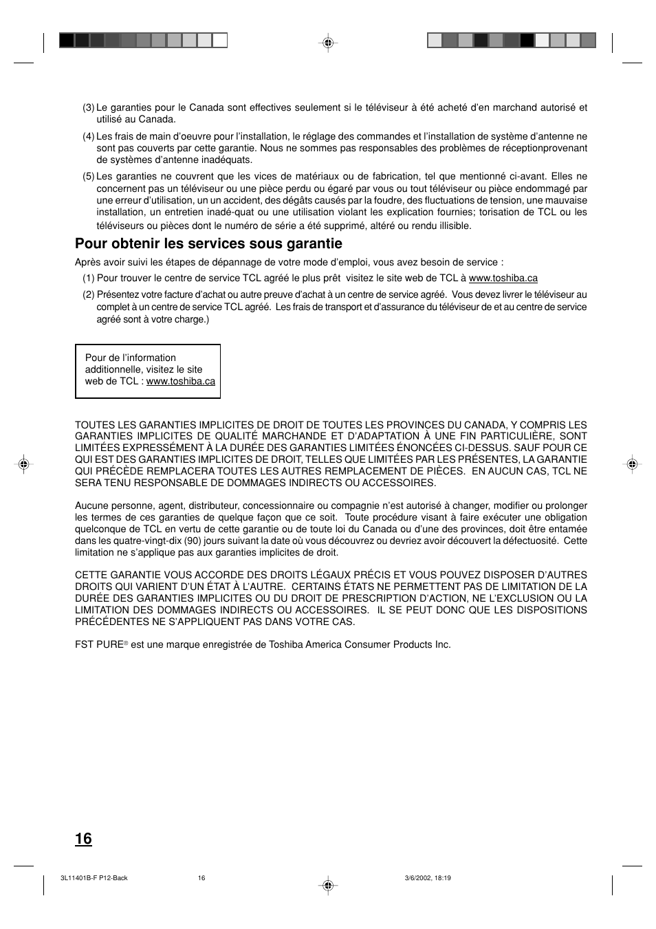 Pour obtenir les services sous garantie | Toshiba 13A22 User Manual | Page 32 / 48