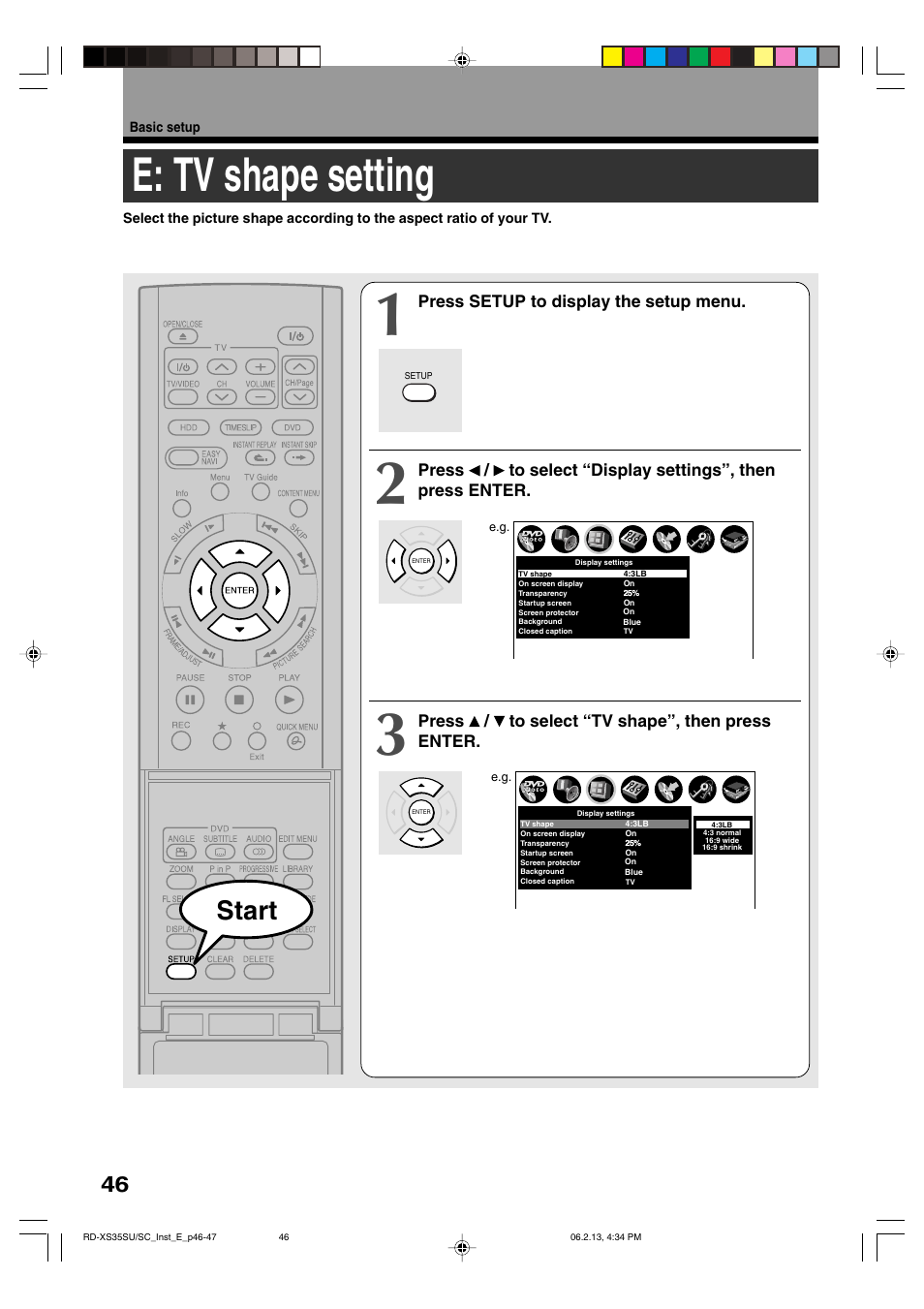 E: tv shape setting, Start, Press setup to display the setup menu | Press / to select “tv shape”, then press enter | Toshiba HDD/DVD Video Recorder RD-XS35SU User Manual | Page 215 / 225