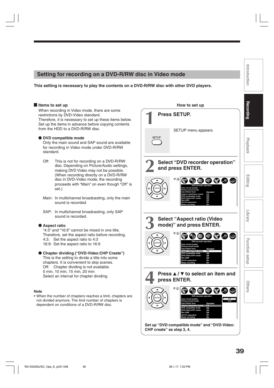 Press setup, Select “dvd recorder operation” and press enter, Select “aspect ratio (video mode)” and press enter | Press / to select an item and press enter | Toshiba HDD/DVD Video Recorder RD-XS35SU User Manual | Page 39 / 225
