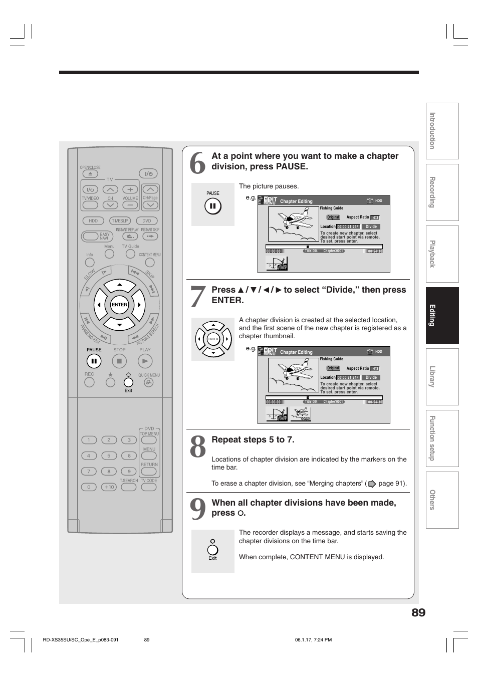 Press / / / to select “divide,” then press enter, Repeat steps 5 to 7, When all chapter divisions have been made, press | Toshiba HDD/DVD Video Recorder RD-XS35SU User Manual | Page 89 / 225
