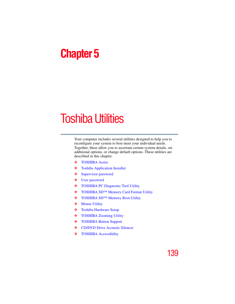 Chapter 5: toshiba utilities, Se. see, Toshiba utilities | Chapter 5 | Toshiba A200 User Manual | Page 139 / 244
