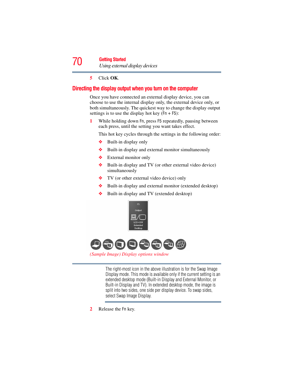 Directing the display output when you, Turn on the computer | Toshiba A200 User Manual | Page 70 / 244