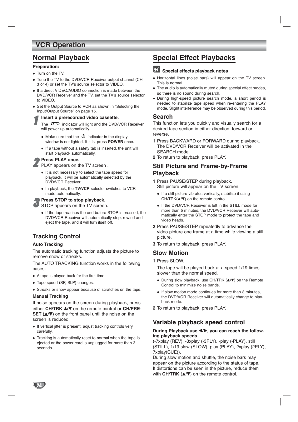 Vcr operation normal playback, Special effect playbacks, Tracking control | Search, Still picture and frame-by-frame playback, Slow motion, Variable playback speed control | Toshiba SD-V65HTSU User Manual | Page 24 / 50