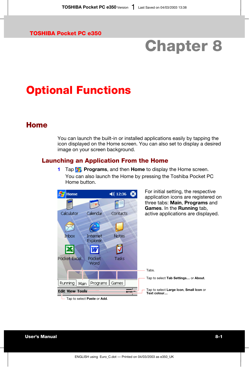 Chapter 8 optional functions, Home, Launching an application from the home | Chapter 8, Optional functions | Toshiba e350 User Manual | Page 82 / 105