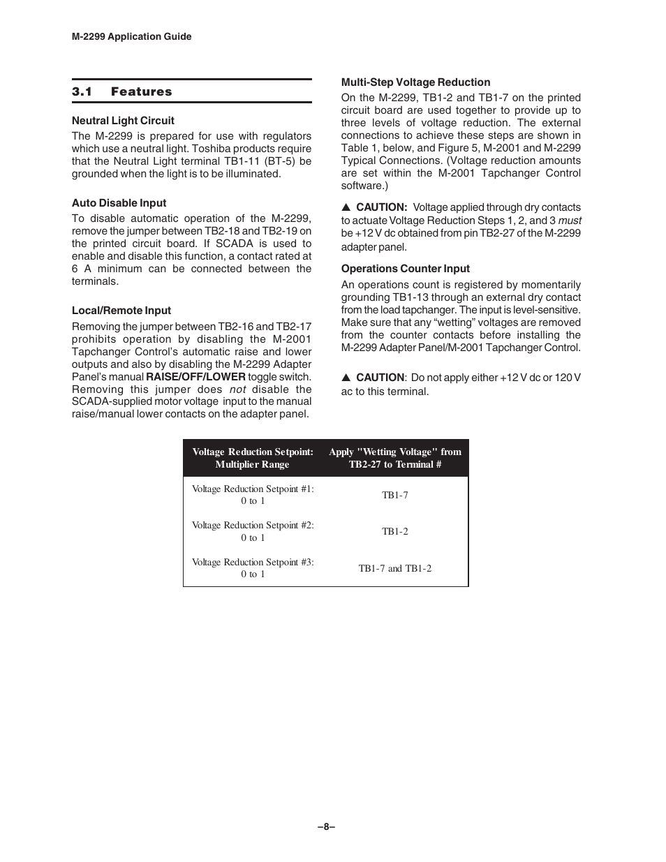 1 features, Neutral light circuit, Auto disable input | Local/remote input, Multi-step voltage reduction, Operations counter input | Toshiba M-2001 Series User Manual | Page 15 / 26