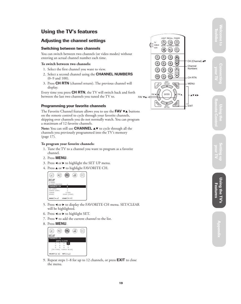 Using the tv's features, Adjusting the channel settings, Using the tv’s features | Switching between two channels, Programming your favorite channels, Press | Toshiba 32A62 User Manual | Page 19 / 41